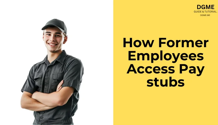 How Former Employees Access Pay stubs